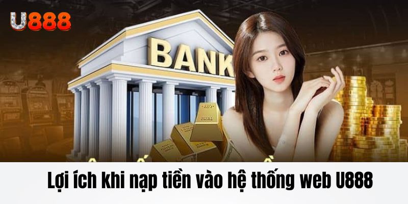 Một số ưu điểm khi nạp tiền trải nghiệm game